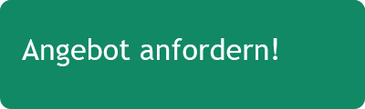Angebot anfordern! 